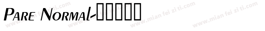 Pare Normal字体转换